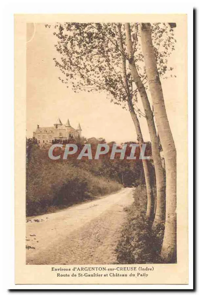 Umgebung von ARGENTON-sur-CREUSE (Indre) — Route de St-Gaultier und Château du Pally - Vorderseite
