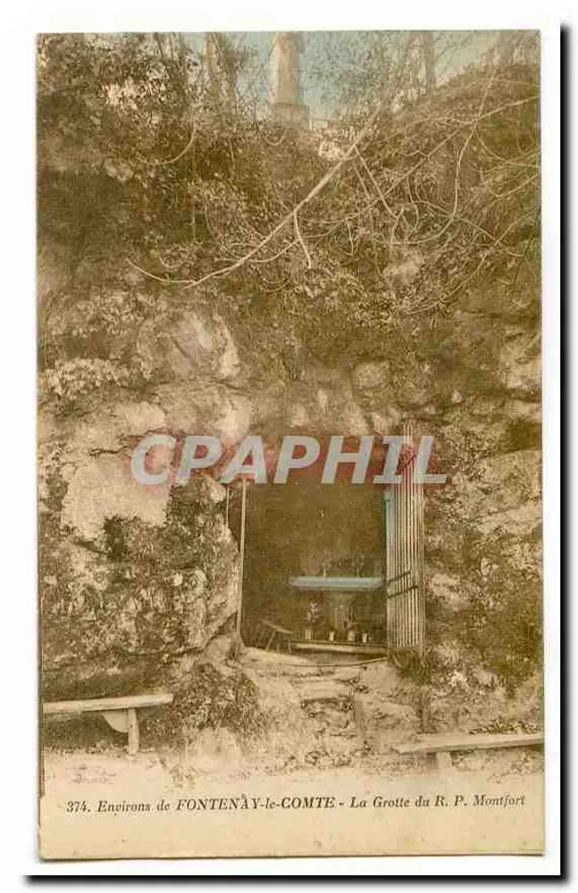 Umgebung von FONTENAY-le-COMTE — Die Höhle des R. P. Montfort - Vorderseite