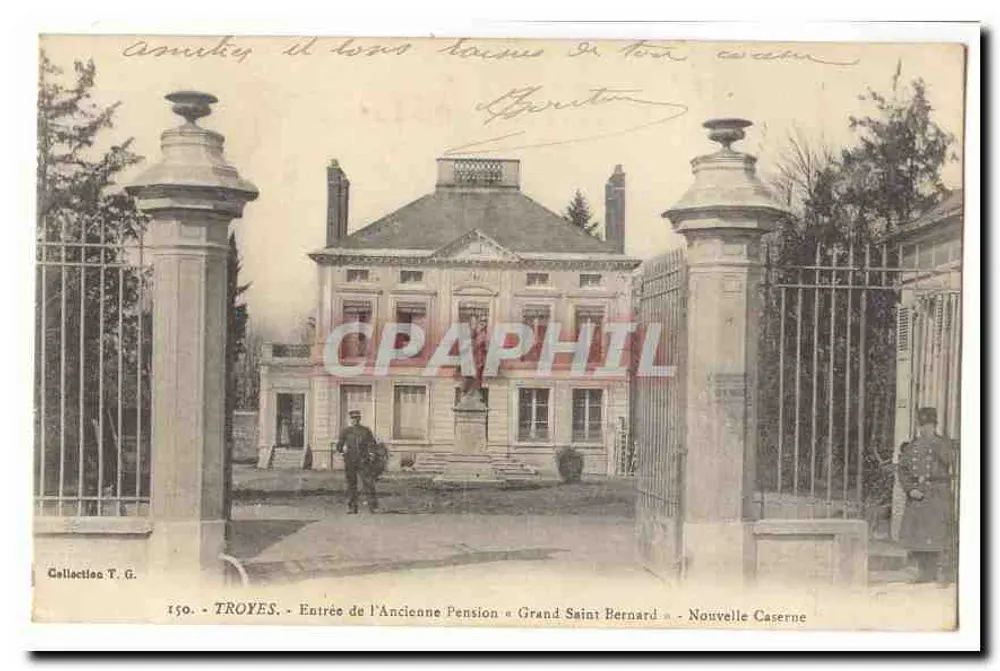 Troyes - Eingang zur ehemaligen Pension « Grand Saint Bernard » - Neue Kasernen - Vorderseite