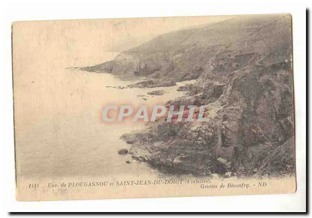 Ansicht von PLOUGASNOU und SAINT-JEAN-DU-DOIGT (Finistère) — Höhlen von Bécanfrg. — N° 1448 - Vorderseite