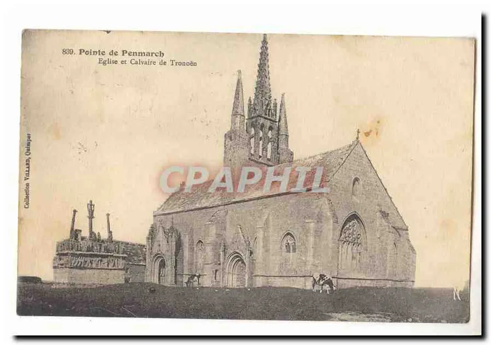 Kirche und Calvarienberg von Tronoën — Pointe de Penmarch — Sammlung Villars, Quimper, n°839 - Vorderseite