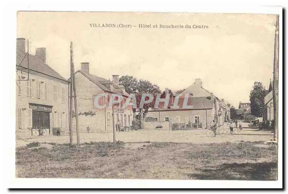 Villabon (Cher) — Hotel und Metzgerei des Zentrums — Edition Corrigny-Villabon - Vorderseite
