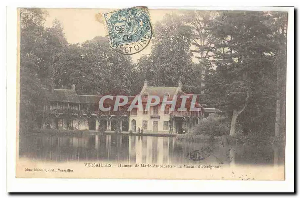 Versailles — Hameau de Marie-Antoinette — La Maison du Seigneur — Mme Moreau, Verleger, Versailles - Vorderseite