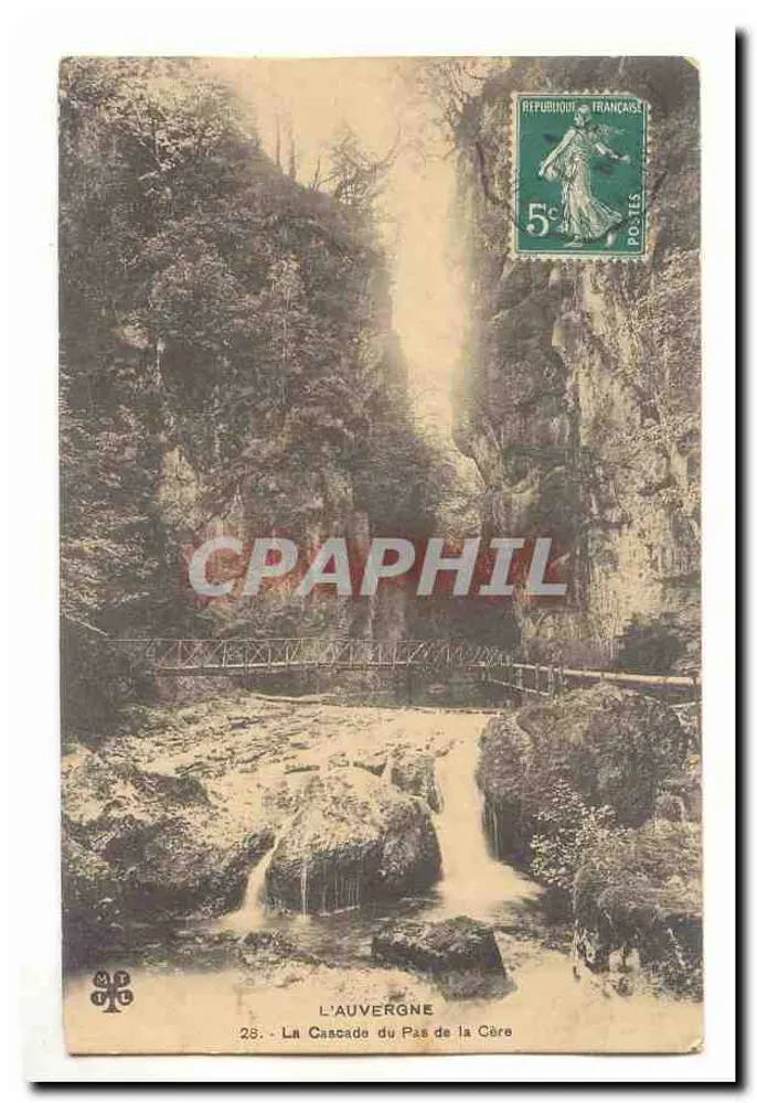 A Auvergne — A Cascada do Pas de la Cère — editor desconhecido, n° 28 - Frente