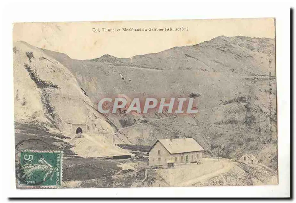 Col du Galibier — Túnel y Blockhaus — editor R. Hébert, n° 187 - Anverso