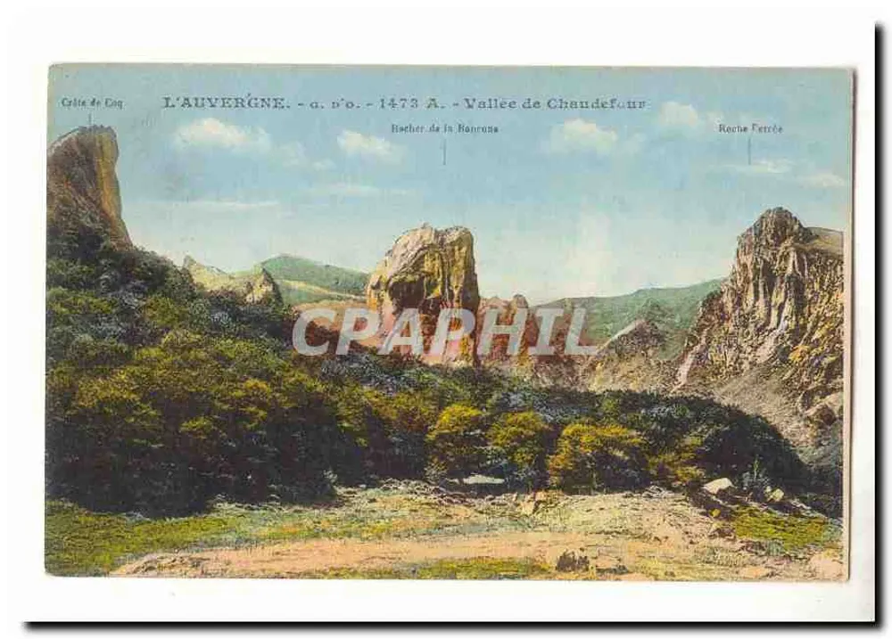 A Auvergne — Vale de Chaudefours — Rocher de la Banconna — n° 1473 A - Frente