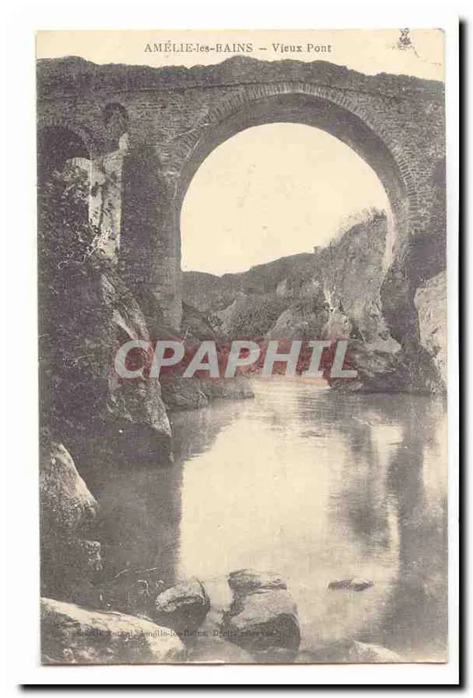 Amélie-les-Bains — Vecchio Ponte — Editore: G. Dufour, n° 123 - Recto