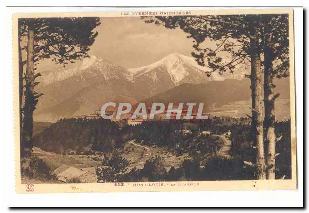 Mont-Louis - A Cidadela — Os Pirineus Orientais, série 622, editor Renoci - Frente