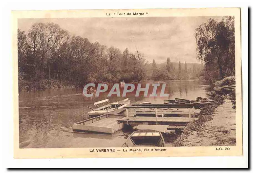 La Varenne — Die Marne, die Insel der Liebe — Der 'Tour de Marne' — A.C. 20 - Vorderseite