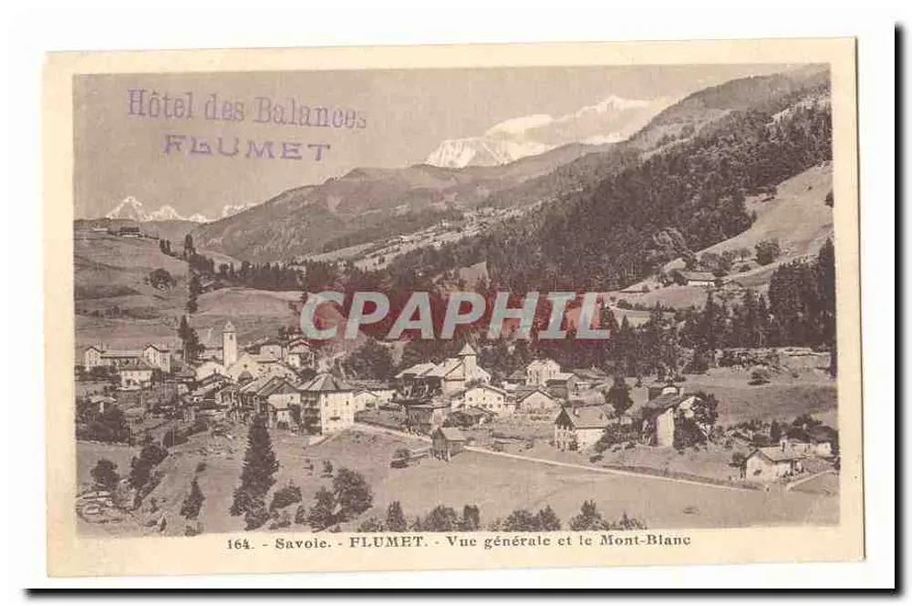 Flumet - Allgemeiner Blick und der Mont-Blanc — Hotel des Balances, Savoie - Vorderseite