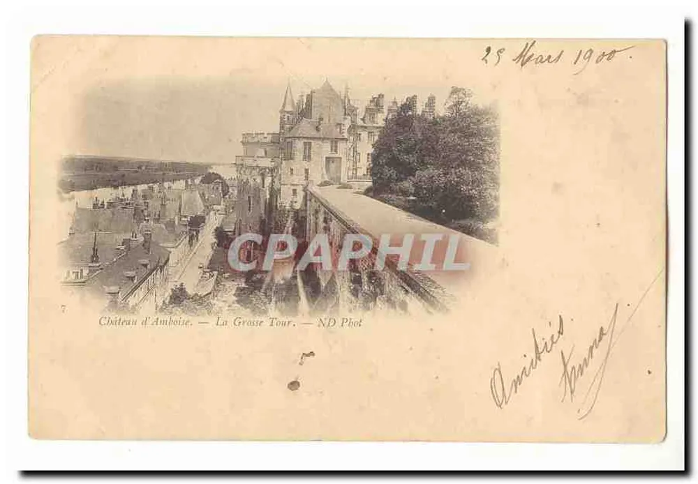 Castelo de Amboise — A Grande Torre — ND Phot - Frente