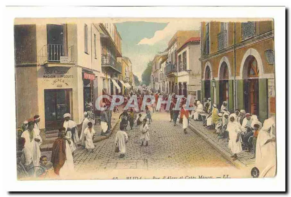 Blida — Rue d'Alger et Cité Maures — éditeur LL, n°65 - Vorderseite
