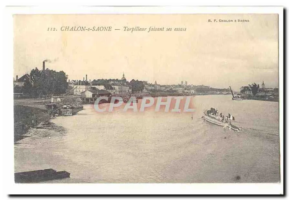 Chalon-sur-Saône — Torpedeiro fazendo seus testes — B. F. Chalon s Saône, n° 112 - Frente