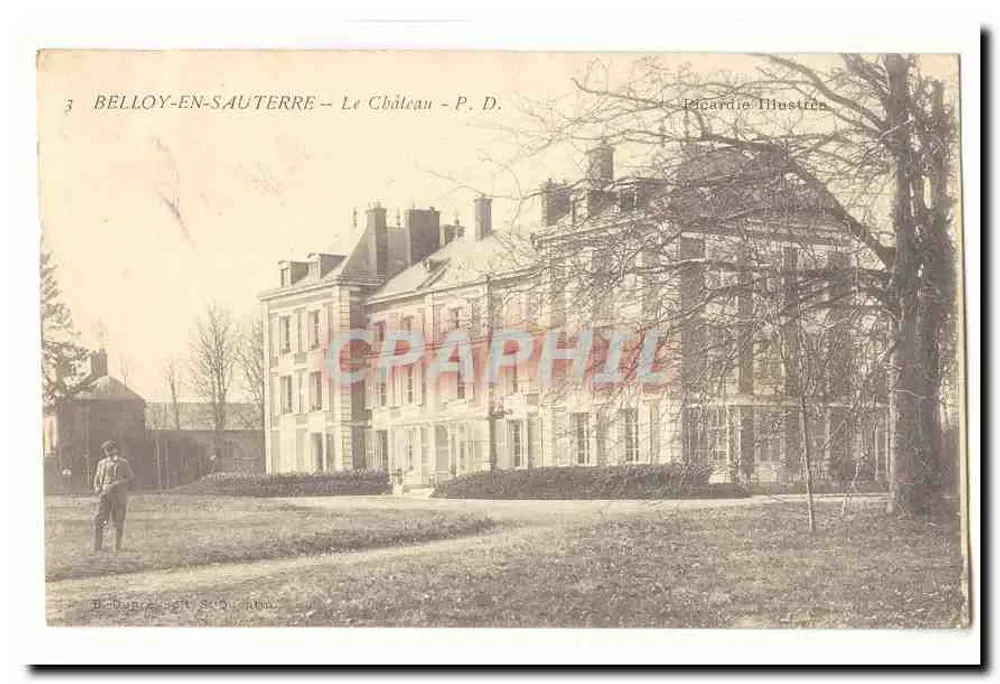 Belloy-en-Saouterre — O Castelo — P. D. — Picardie Illustrée - Frente