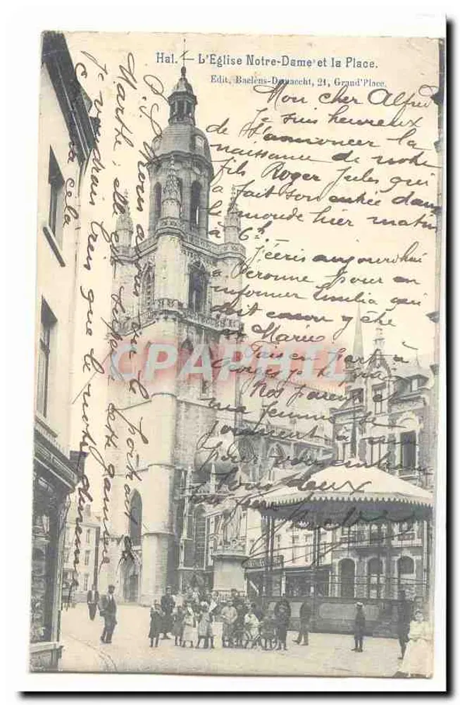 Hal. Die Kirche Notre-Dame und der Platz — Verlag Baelens-Dauaecht, 21, Grand'Place - Vorderseite