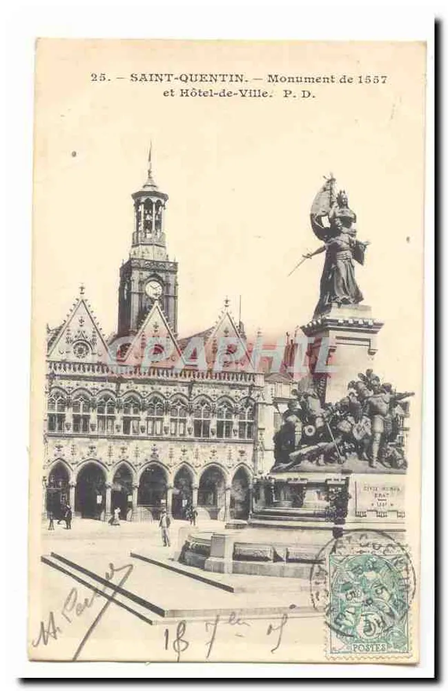 Saint-Quentin — Denkmal von 1557 und Rathaus — P. D. - Vorderseite