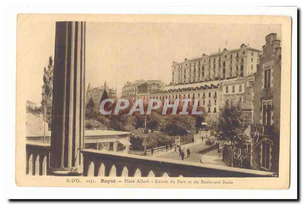 Royat — Place Allard — Eingang zum Park und Boulevard Bazin — G.D'O. 1151 - Vorderseite