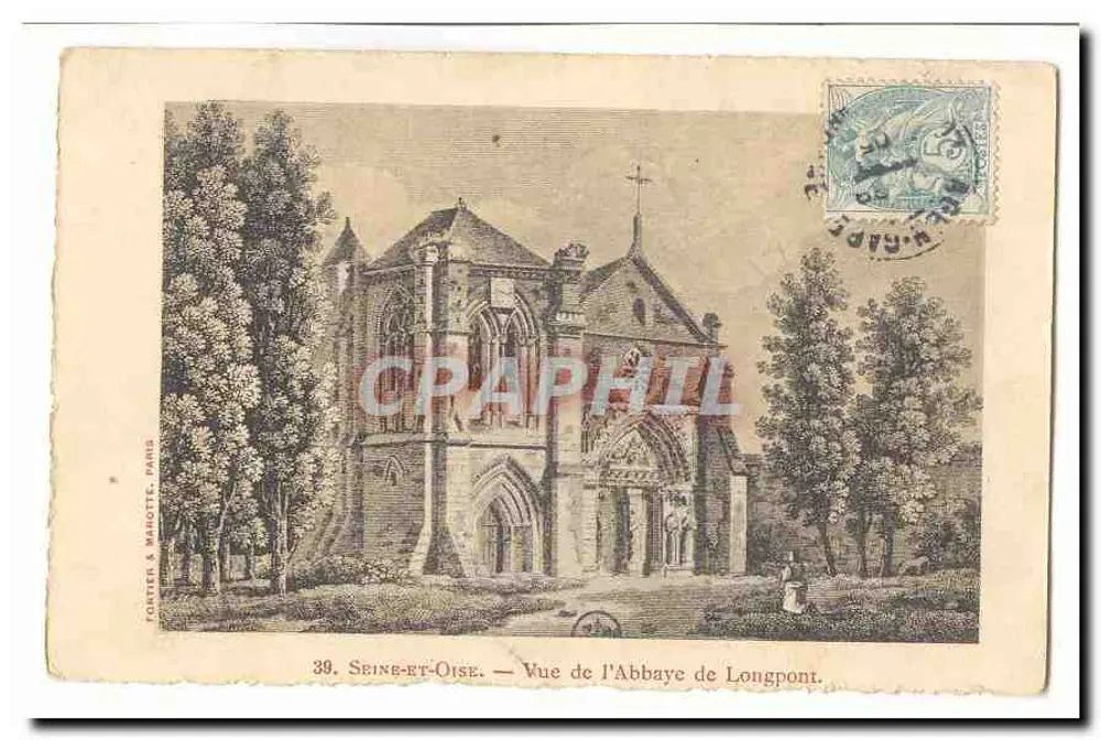 Seine-et-Oise — Vista da Abadia de Longpont — Fontenier & Mariotte, Paris, n°39 - Frente