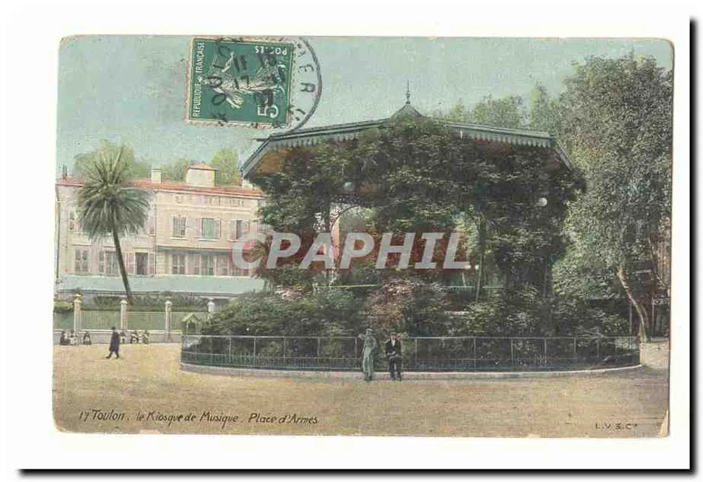 Toulon — Der Musikkiosk — Place d'Armes — L.V. & C° - Vorderseite