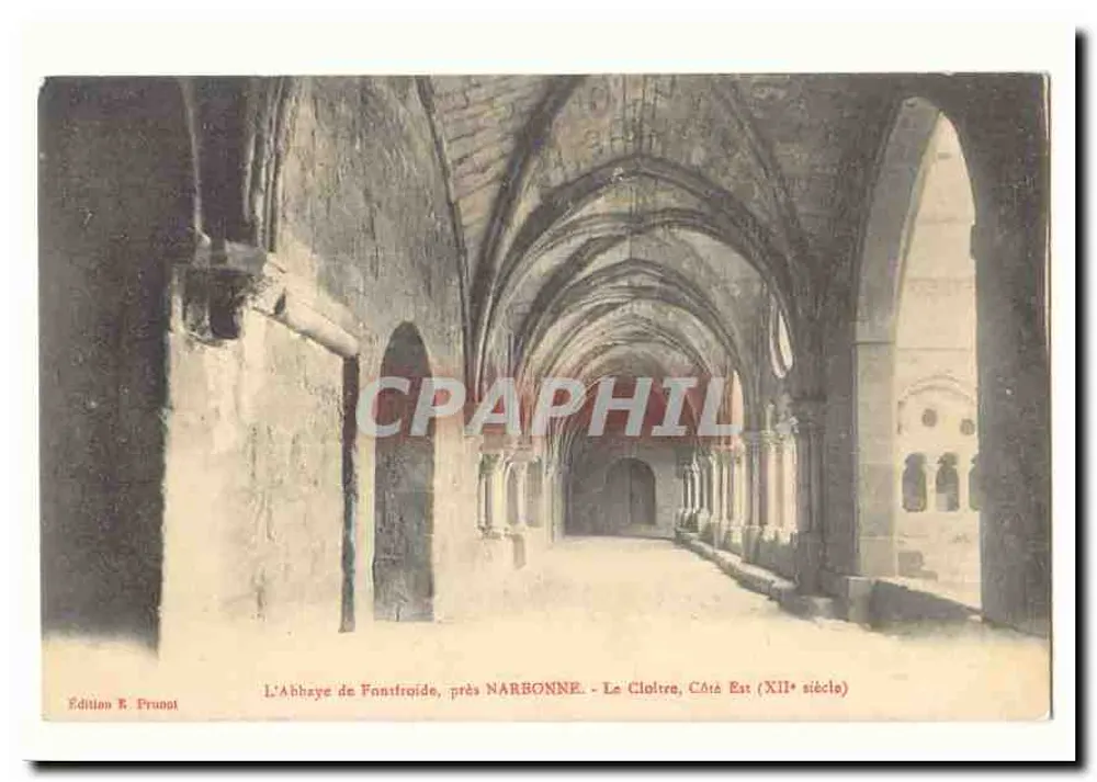 L'Abbaye de Fontfroide, in der Nähe von NARBONNE — Le Cloître Est (12. Jahrhundert) — Edition R. Prunot - Vorderseite