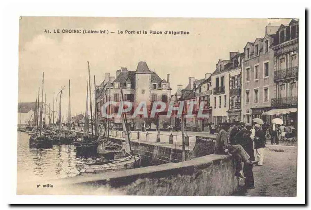 Le Croisic (Loire-Inf.) — Der Hafen und der Platz Alguillon - Vorderseite