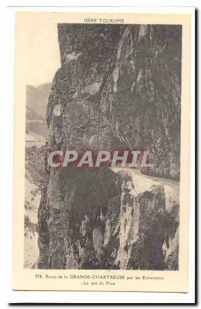 Route der Grande-Chartreuse über die Entremonts — Le Pas du Frou — Isère Tourism, Nr. 978 - Vorderseite