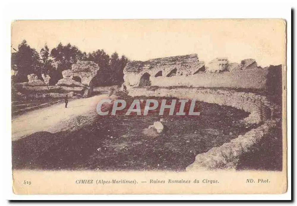 CIMIEZ (Alpes-Maritimes) — Ruínas Romanas do Cirque — ND. Fot. - Frente