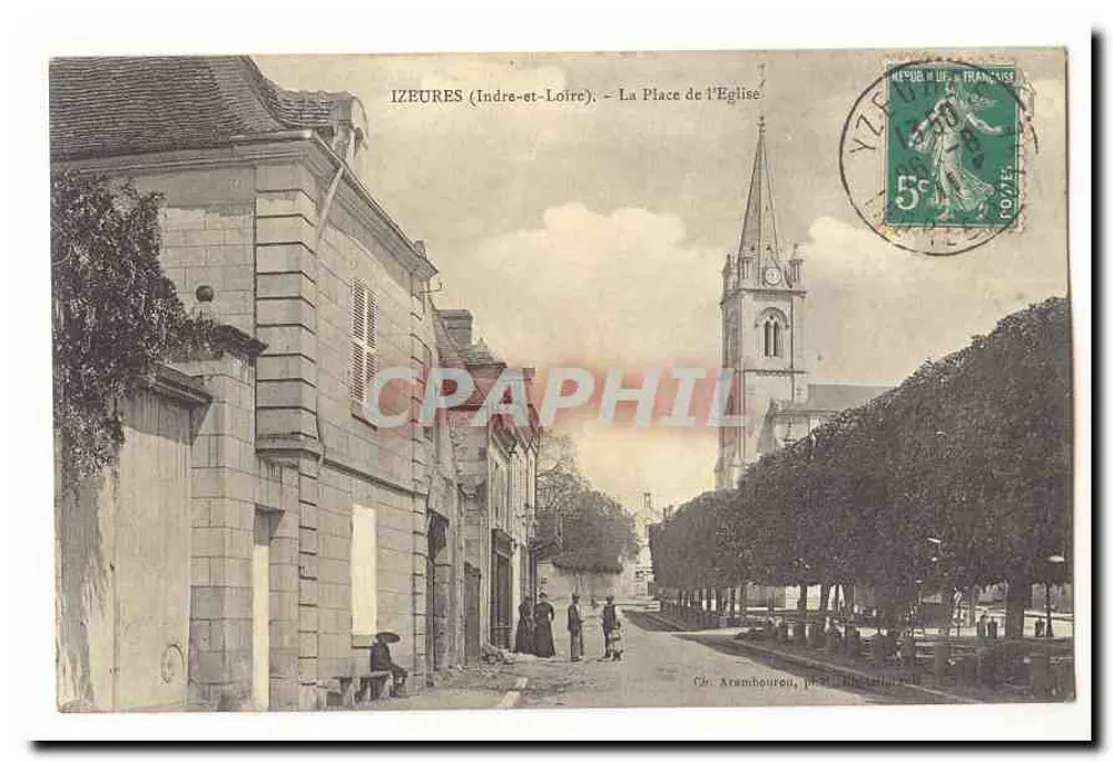 Izeures (Indre-et-Loire) — A Praça da Igreja — Editor: Ch. Aramboeuf, 1907 - Frente