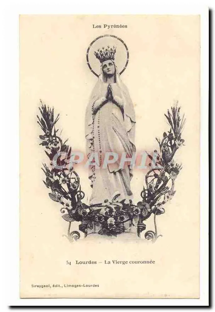 Lourdes — A Virgem Coroada — Sireygeol, édit., Limages-Lourdes - Frente