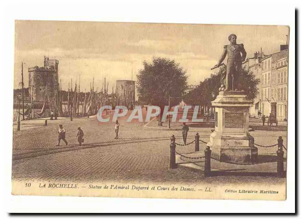 La Rochelle — Statue des Admirals Duperré und Cours des Dames — Ausgabe Librairie Maritime - Vorderseite