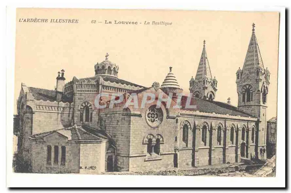 La Louvesc - A Basílica — L'ARDÈCHE ILLUSTRÉE, n°62 - Frente