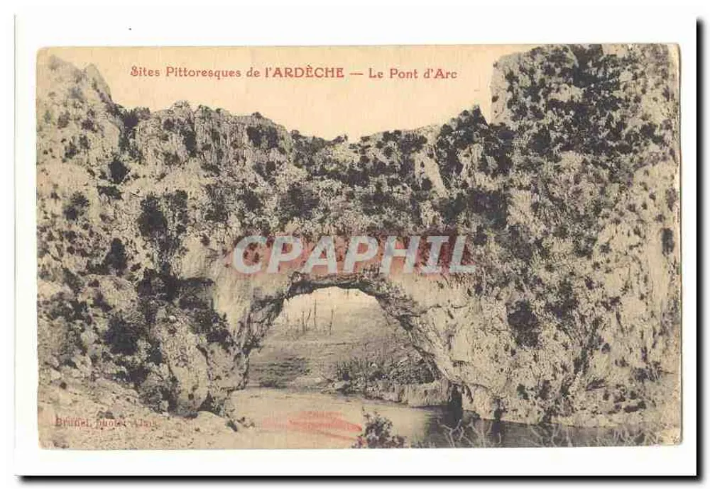 O Ponte d'Arc — Sítios Pitorescos da ARDÈCHE — Briffel, fotógrafo, 1900 - Frente