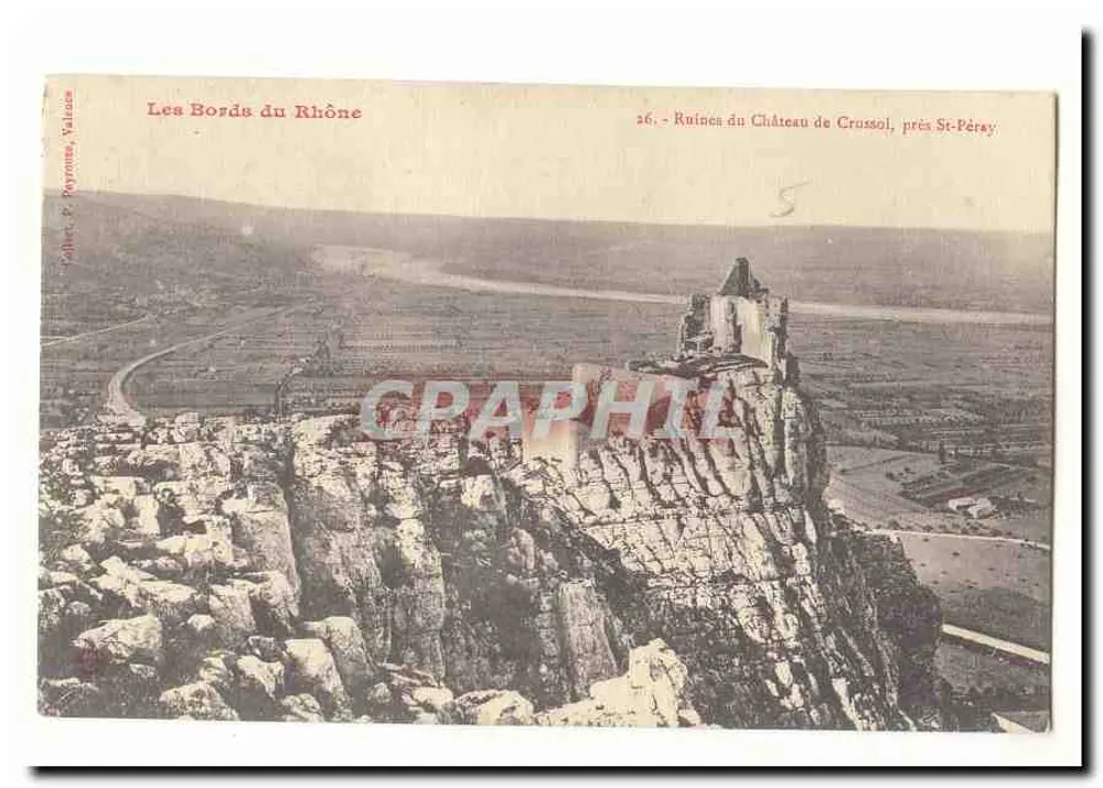 Ruinen des Schlosses Crussol, nahe St-Péray — Die Ufer des Rhônes — Verlag P. Payrouse, n°26 - Vorderseite