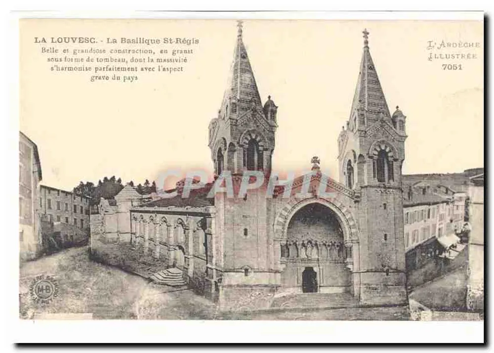 La Louvesc - A Basílica de Saint-Régis — Editor L'Ardeche Illustrée, n° 7051 - Frente
