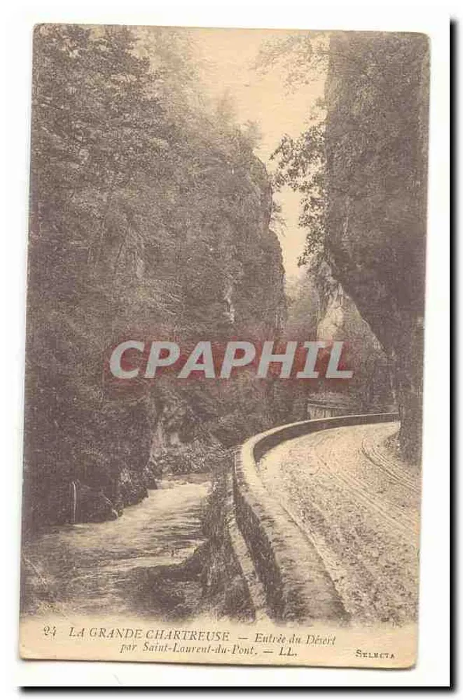 Die Grande Chartreuse — Eingang zum Wüstenbereich — von Saint-Laurent-du-Pont — Selecta LL - Vorderseite