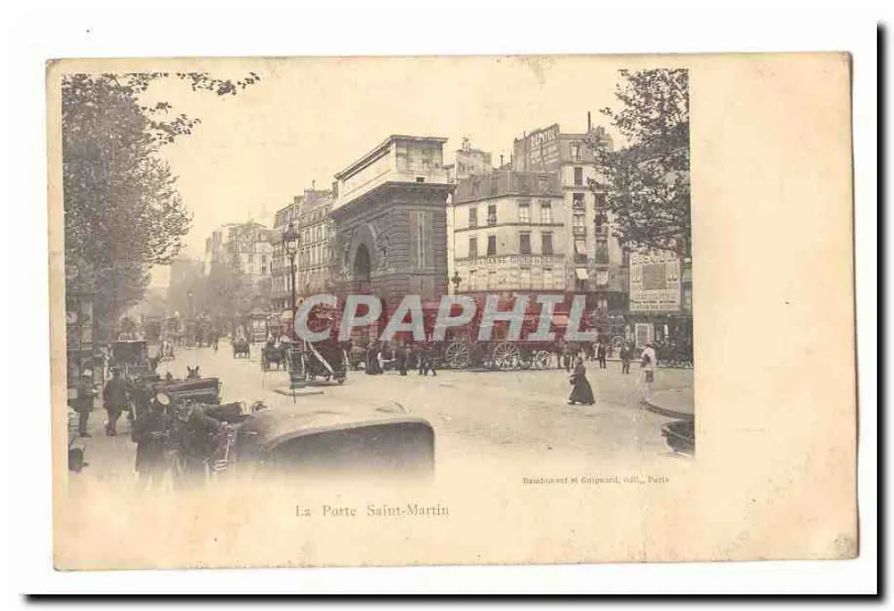 La Porte Saint-Martin — arc monumental au centre d'une rue animée — éditeur Bandouvent & Guignard, Paris - Frente