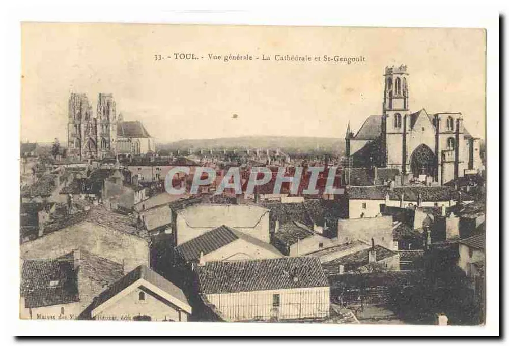 Toul - Allgemeiner Blick - Die Kathedrale und St-Gengoult - Vorderseite