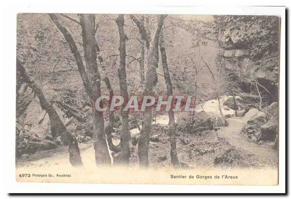 Caminho das Gorges de l'Araeus — Phototypia Co., Neuchâtel, n° 4972 - Frente
