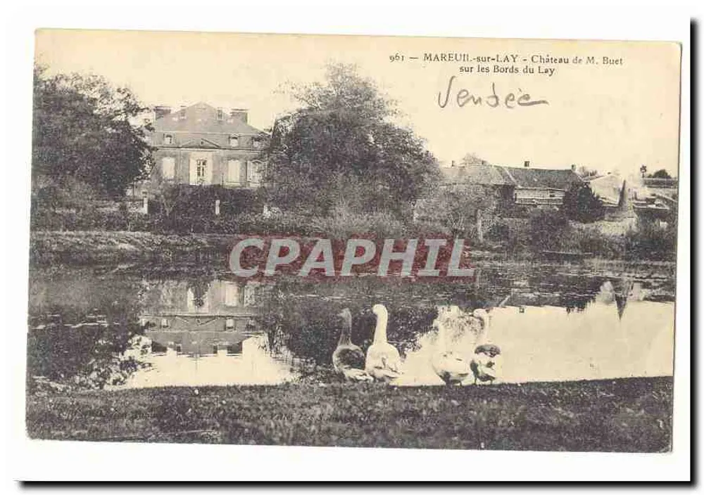 Mareuil-sur-Lay — Schloss des Herrn Buet an den Ufern des Lay — n° 961 - Vorderseite