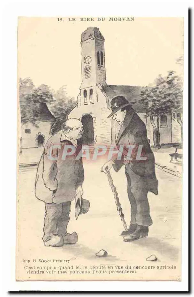 Der Lach des Morvan — Karikatur eines Abgeordneten und eines Bauern vor einer Kirche — Imp. H. Wayer Prémery - Vorderseite