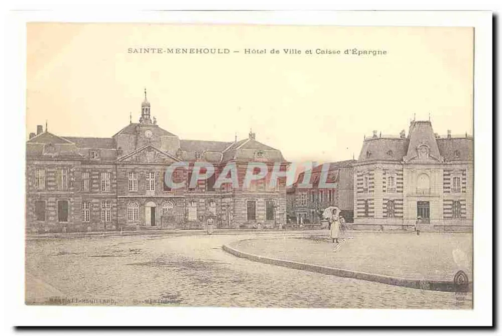 Sainte-Menehould — Rathaus und Sparkasse — Verlag: W. et E. Meuillard - Vorderseite