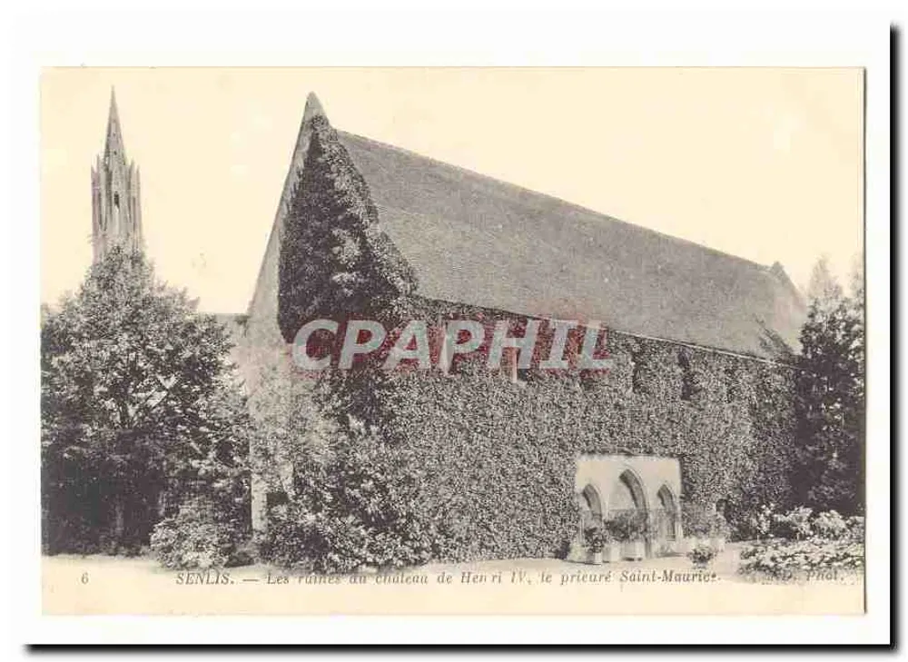Senlis — Ruinen des Schlosses von Henri IV, das Priesterhaus Saint-Maurice — Phot. - Vorderseite