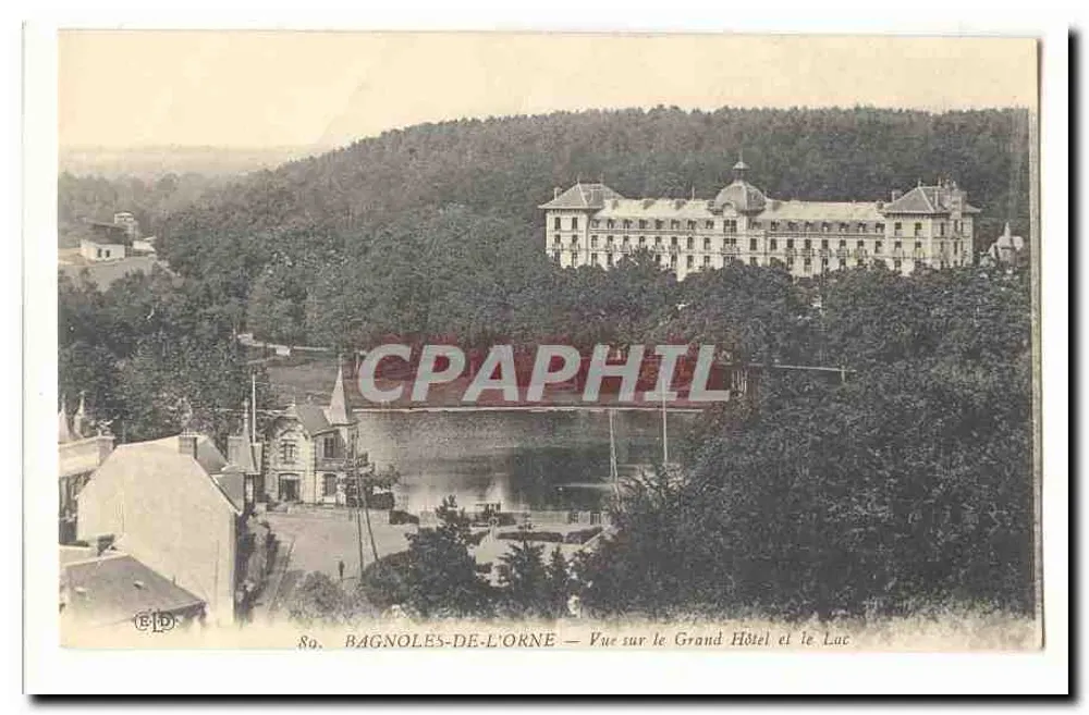 Bagnoles-de-l'Orne — Ansicht des Grand Hotels und des Sees — Verlag ELD, Nr. 80 - Vorderseite