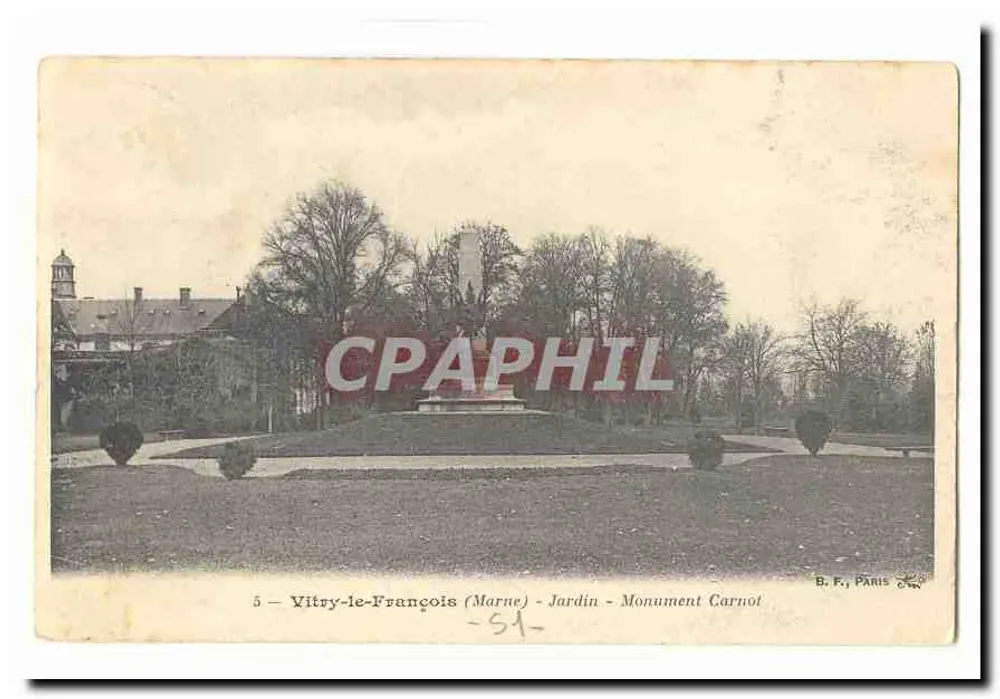 Vitry-le-François (Marne) - Garten - Monument Carnot — B. F., Paris - Vorderseite