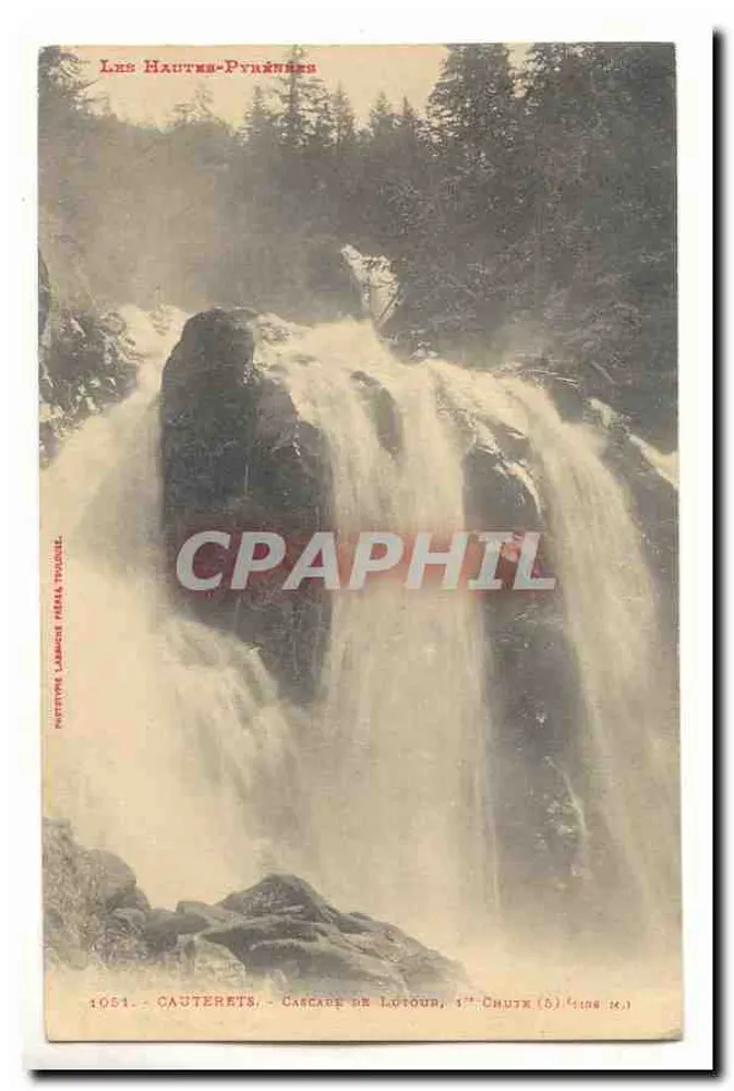 Les Hautes-Pyrénées — Cascata de Lutour, 1ère Chute (D) — Editora: Cauterets, n° 1051 - Frente