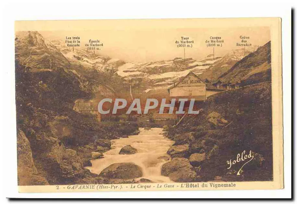 Gavarnie (Hautes-Pyrénées) — Der Cirque - Der Gave - Das Hotel du Vignemale — Yobled - Vorderseite