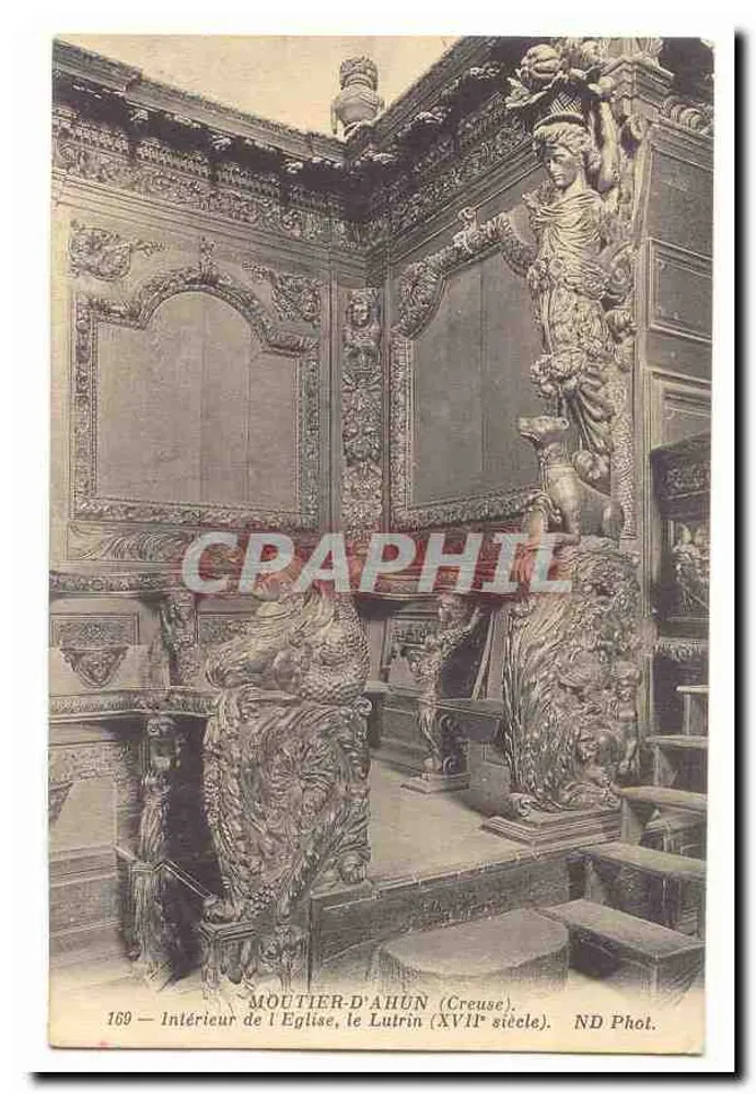 MOUTIER-D'AHUN (Creuse) — Innenansicht der Kirche, der Predigerstuhl (17. Jahrhundert) — ND Phot. - Vorderseite