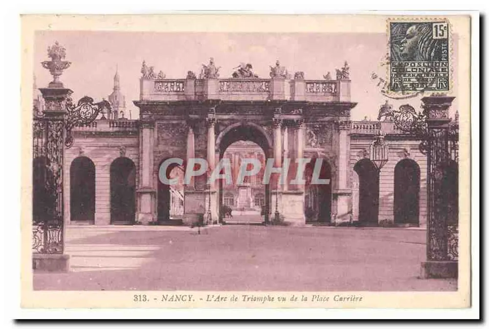 NANCY - O Arco do Triunfo visto da Place Carrière — n° 313 - Frente
