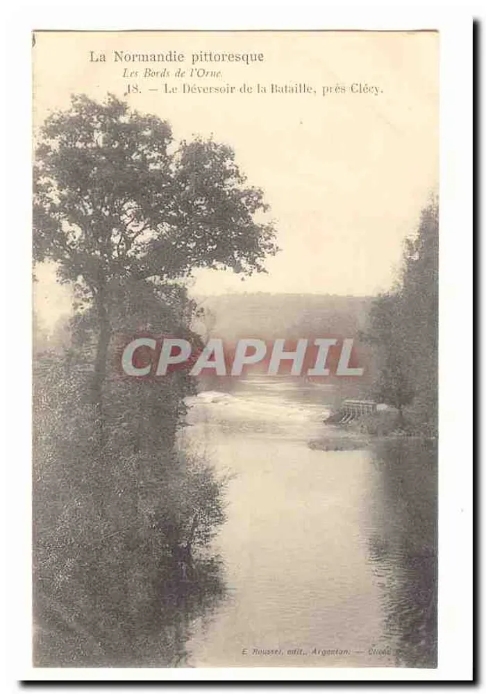 Die Ufer der Orne — Der Schlacht-Sperrschluss, nahe Clécy — E. Rujassei, Verlag, Argentan - Vorderseite