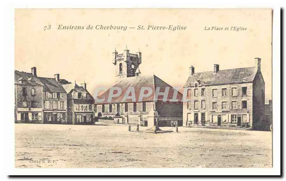 St. Pierre-Eglise — Die Place und die Kirche — Chele G.B.P. - Vorderseite